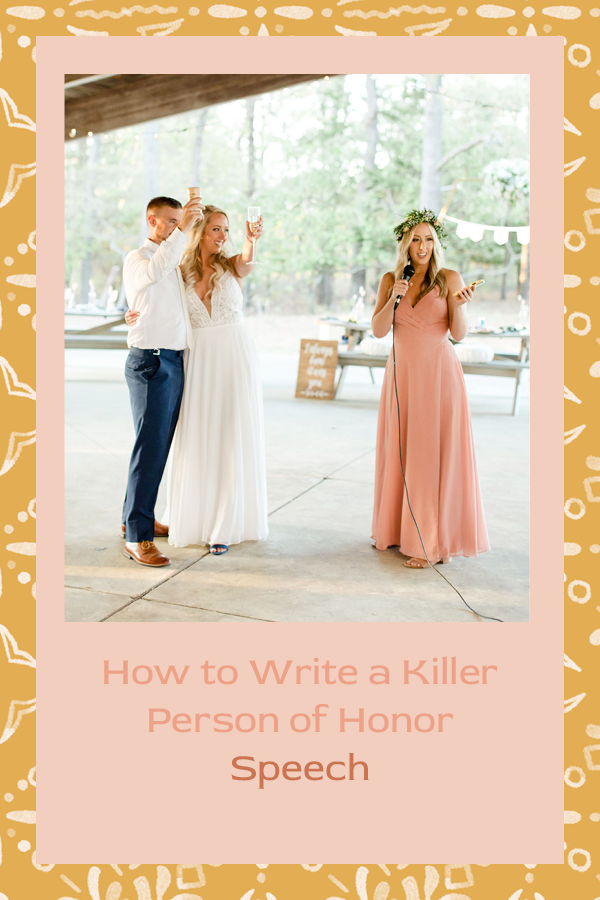 How to Write a Killer Person of Honor Speech - Tips for Your Wedding Speech - Brooke Michelle Photo